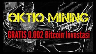 OKTIQ MINING GRATIS 0.002 BITCOIN INVESTASI