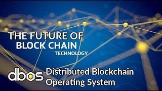 The Future of Blockchain Technology - DBOS Coin