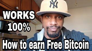 How To Earn Free Bitcoin!!!! Works 100%
