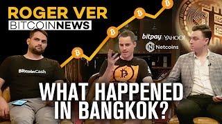 What Happened At The Bangkok Miner Meeting? Bitcoin Cash Added to Yahoo, BitPay, NetCoins & More