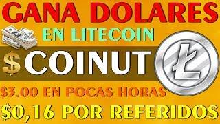 GANA $3.00 DOLARES O MAS EN HORAS --► Gana con COINUT Litecoin - $0.16 por REFERIDO!